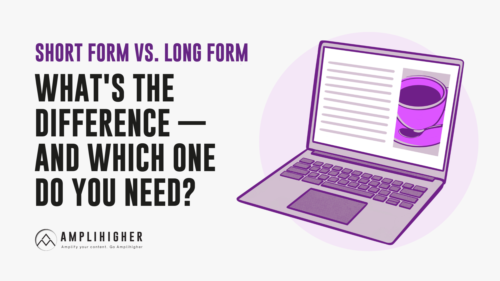 Short Form Vs Long Form Content What s The Difference